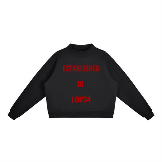 Established in Lov34 Women’s Sweatshirt